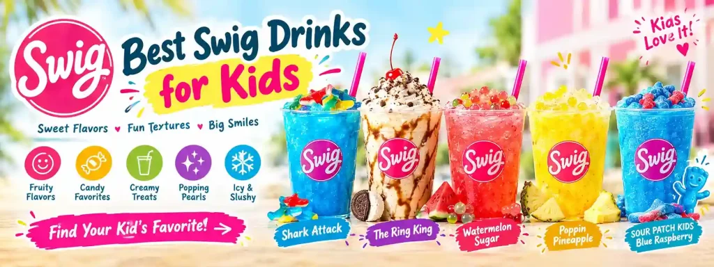 Best Swig Drinks 3 Best Swig Drinks for Kids